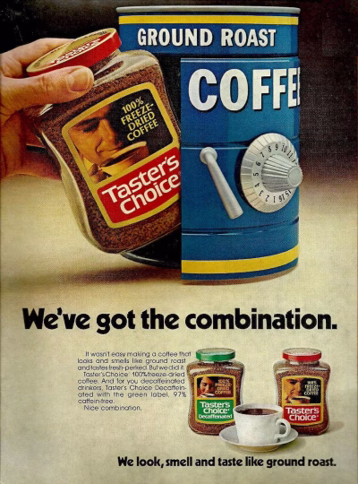 Taster's Choice, 1974